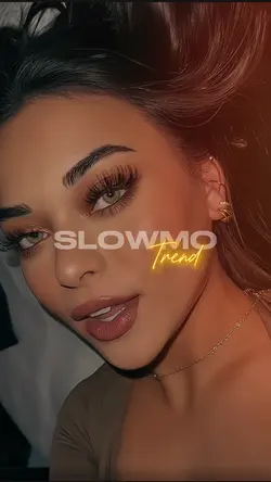 Slowmo Trend🔥