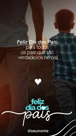 FELIZ DIA DOS PAIS