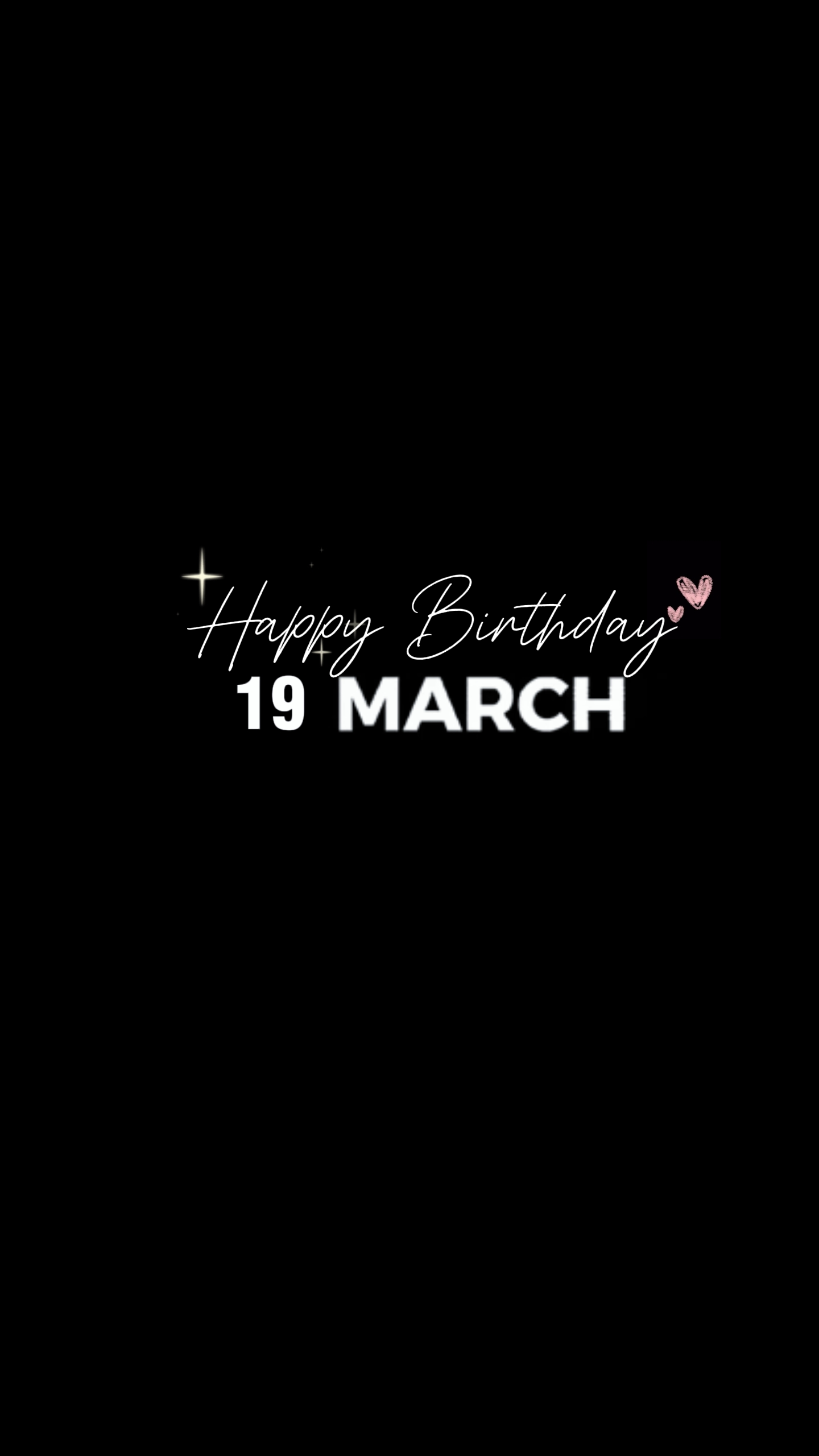 HBD 19 MARCH........