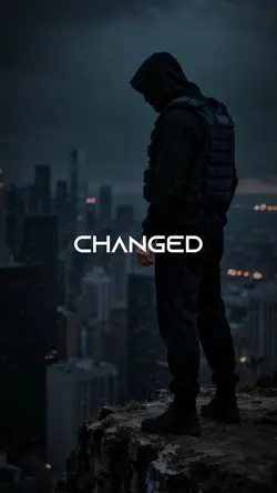 Yes I've changed