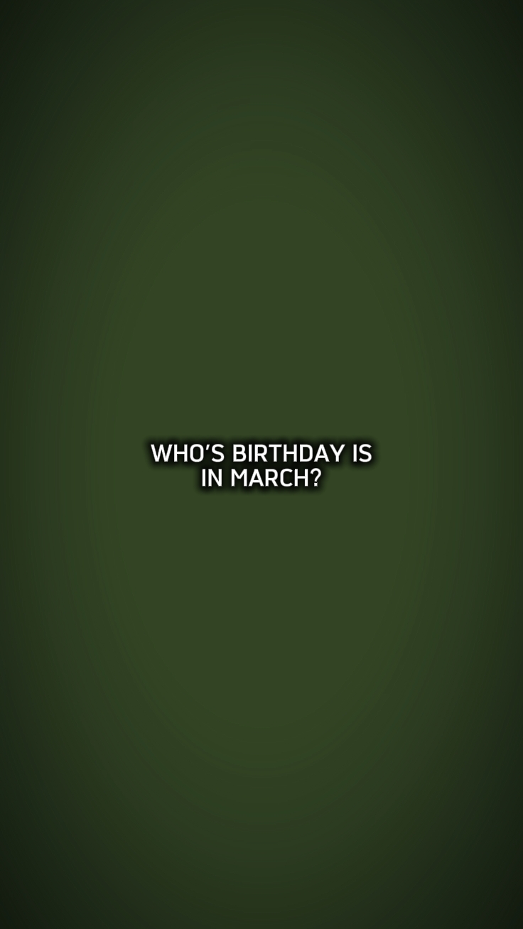 qui est anniversaire en mars