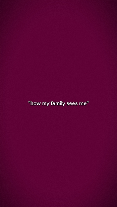 Comment ma famille me voit