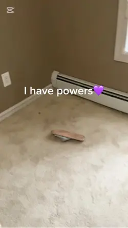 I have powers