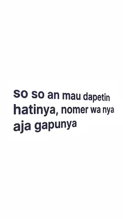 so so an mau dapetin