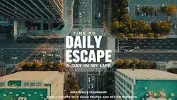 Daily escape
