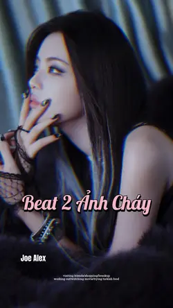 BEAT CHÁY 2 ẢNH