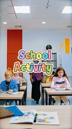 🎒 School Activity