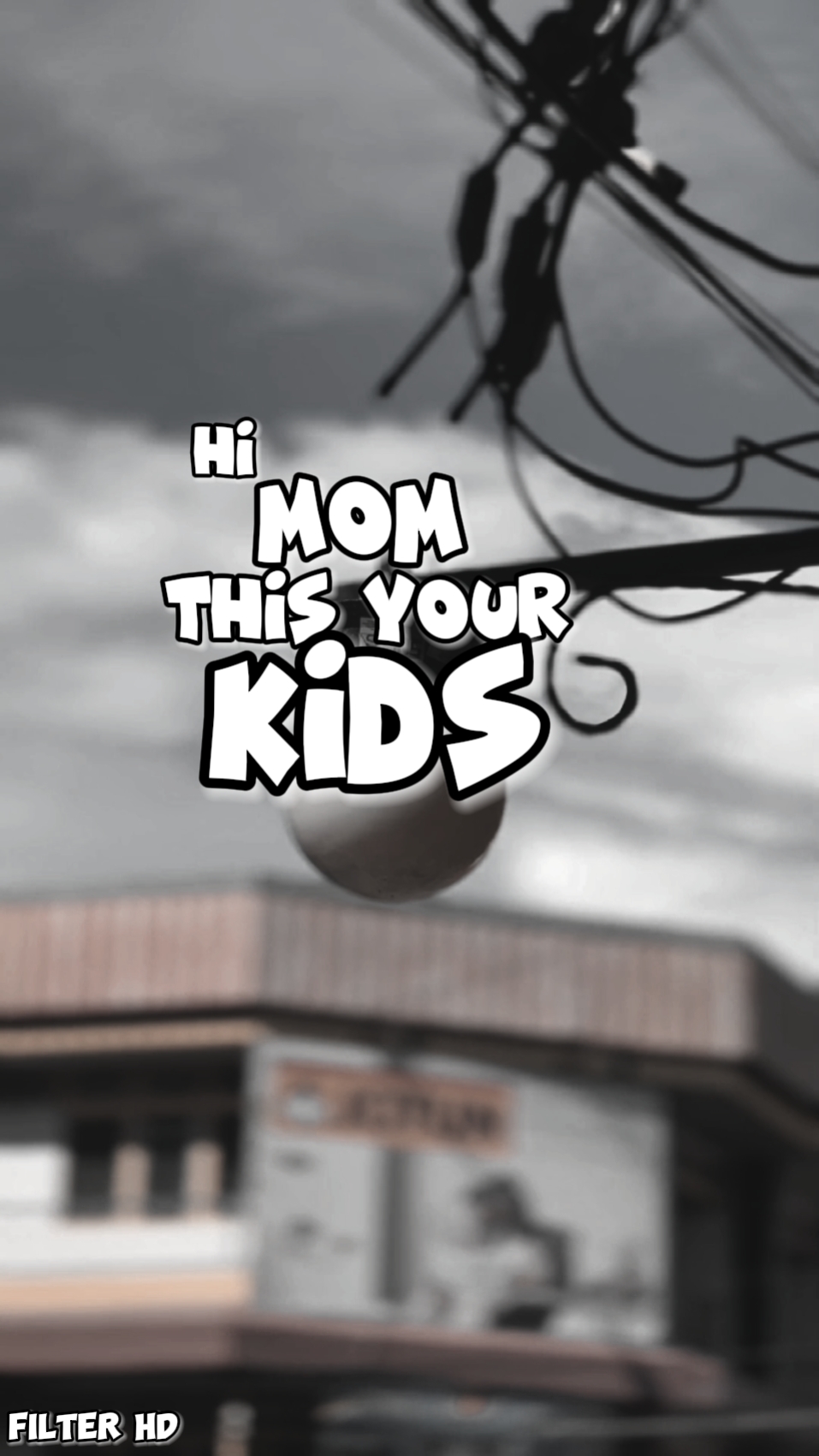 Hallo MOM Diese U Kinder