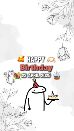 HBD 23 APRIL 2025 