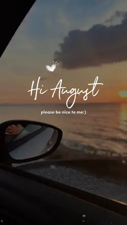 Hi August