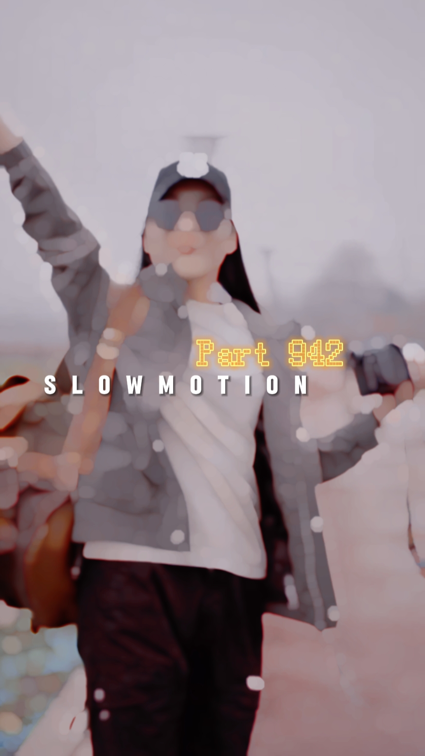 New slowmo part 942