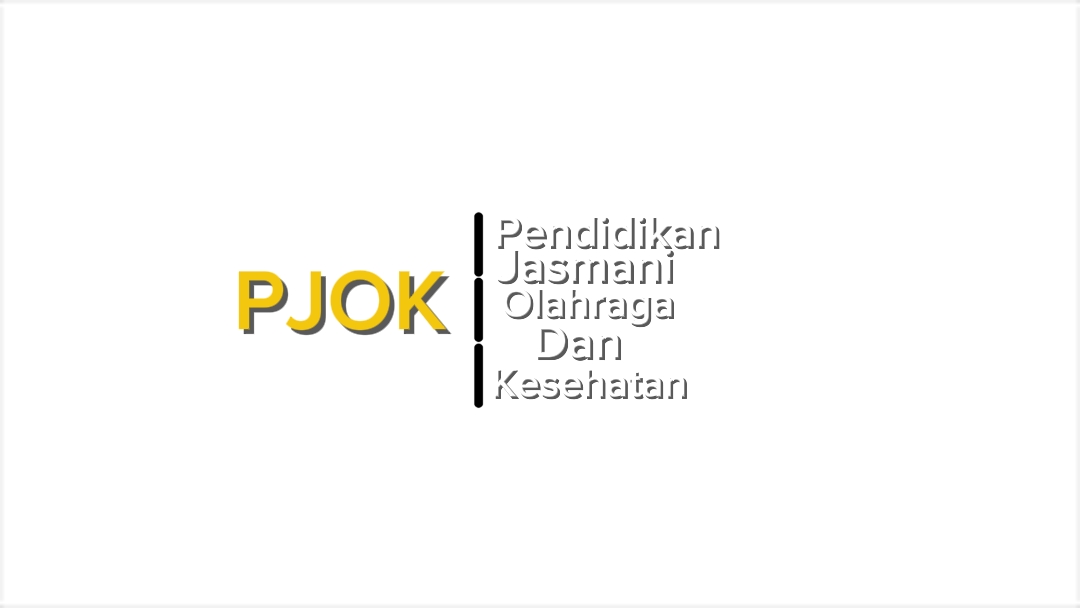 Tugas Sekolah PJOK