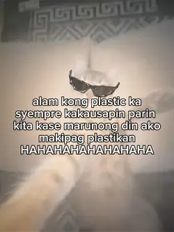 Alam kong plastic ka