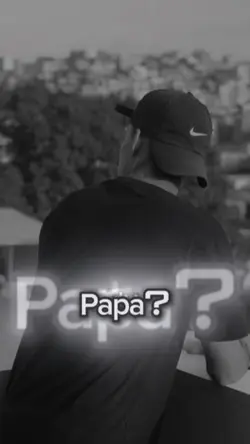 Wo bist du Papa?