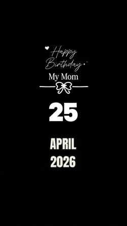 HBD Mama 25 April