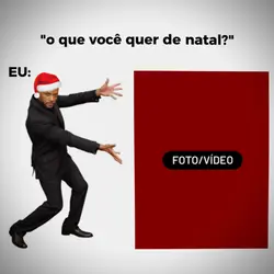 Oq vc quer de natal
