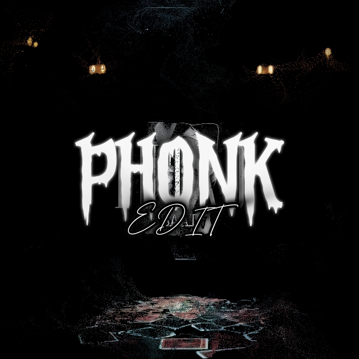 PHONK EDIT