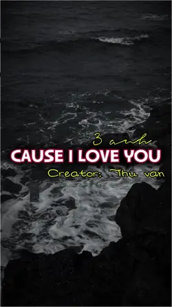 Cause i love you 