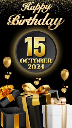 Birthday 15 Oct 2024
