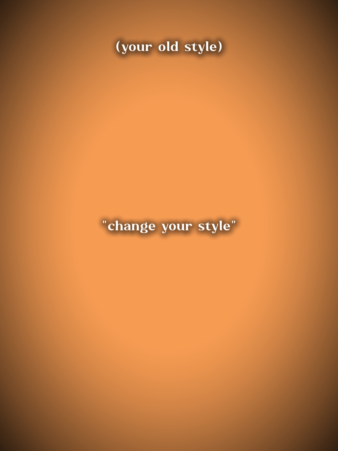 "Changez votre style"