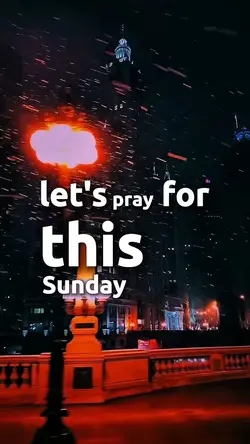 SUNDAY PRAYER