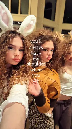 you’ll always have 