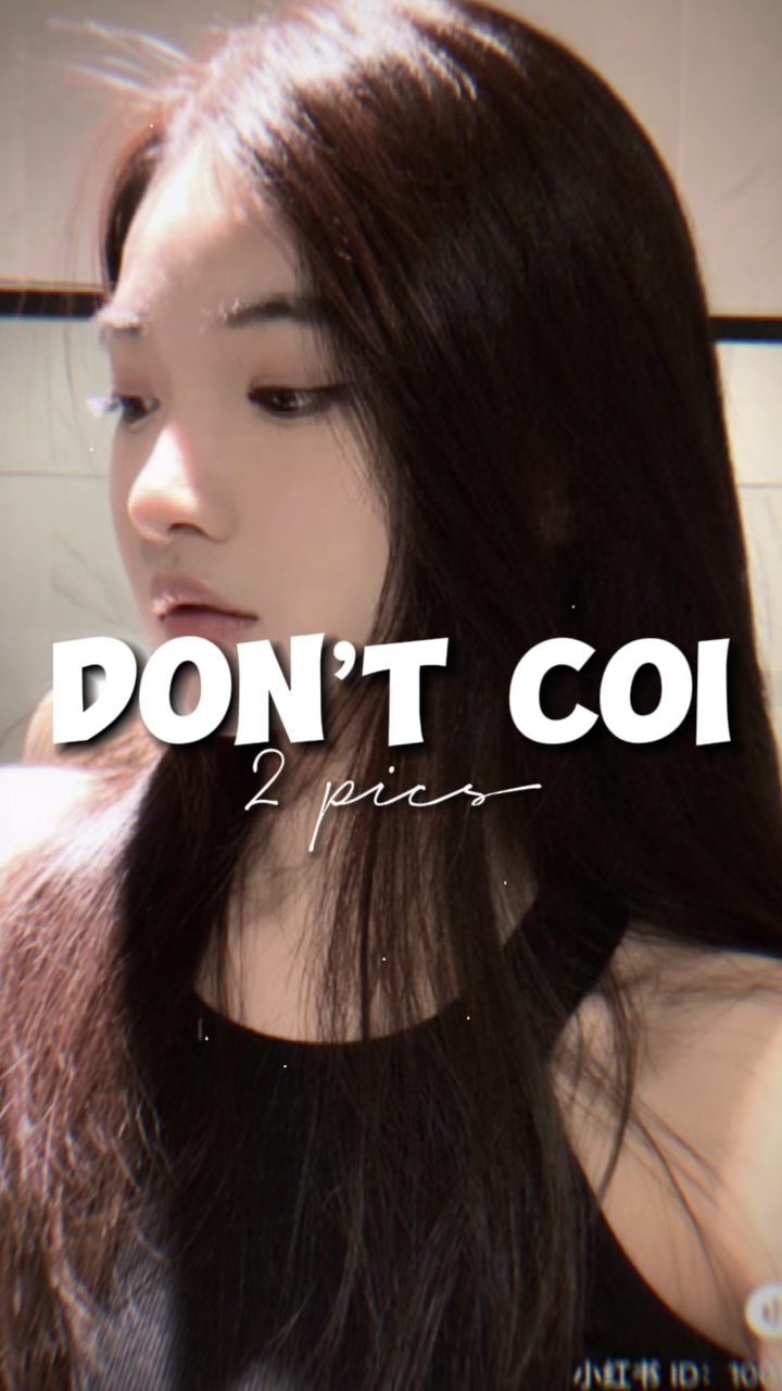 [2] DON’T CÔI
