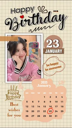 HBD 23 JANUARY 2025