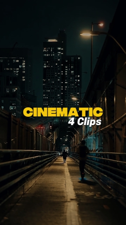 4 Clips Cinematic