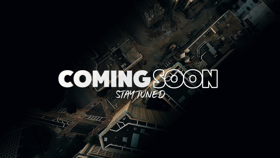 COMING SOON 