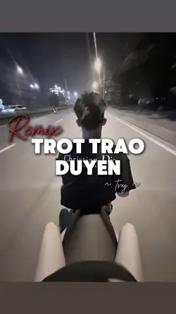 Trót Trao Duyên 