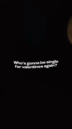 SINGLE IN VALENTINES