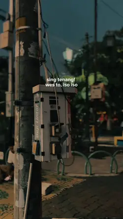 sing tenang! wes to,