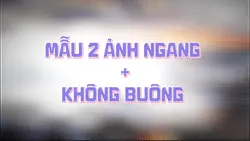 Mẫu 2 ảnh ngang