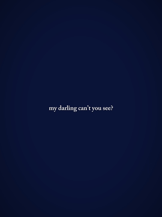 my darling
