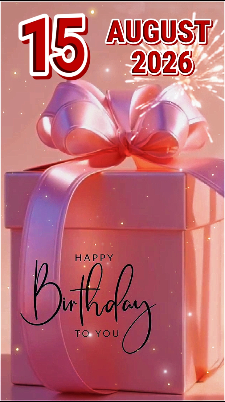 HBD 15 August 2026