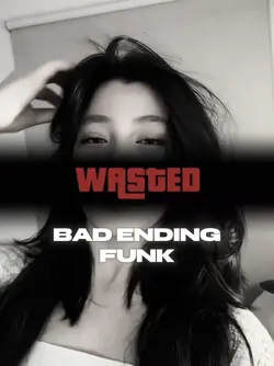 BAD ENDING FUNK