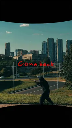 Come Back