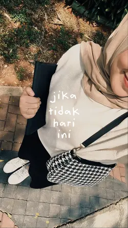 jika tidak hari ini