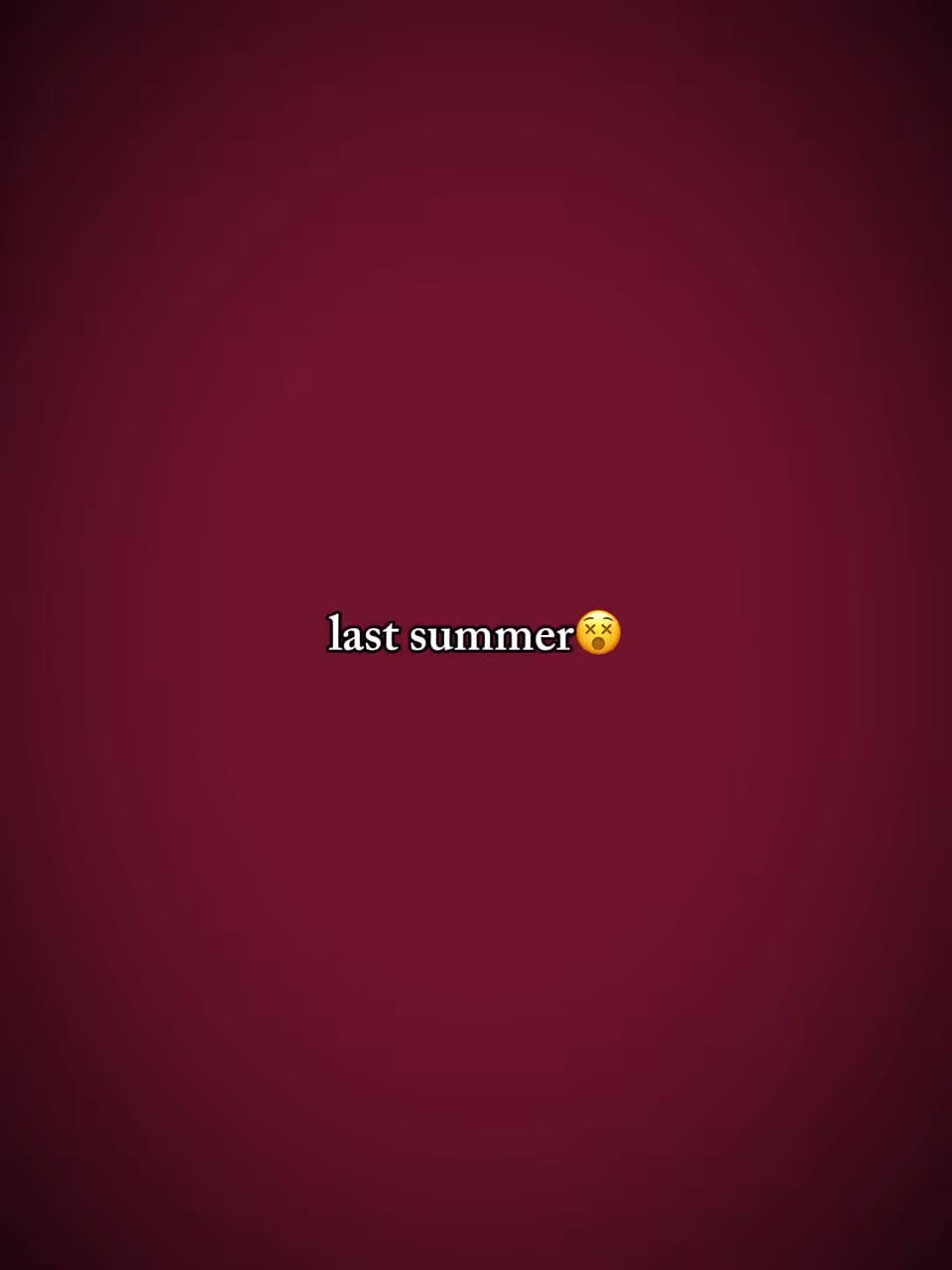 Letzten Sommer 