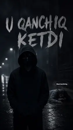 U qanchiq ketdi