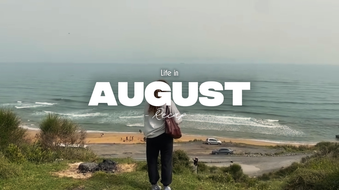 Life in August 