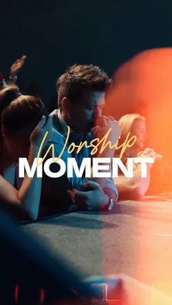 Worship Moment 
