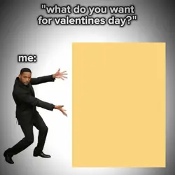 what u want valentin