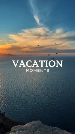 Vacation moments
