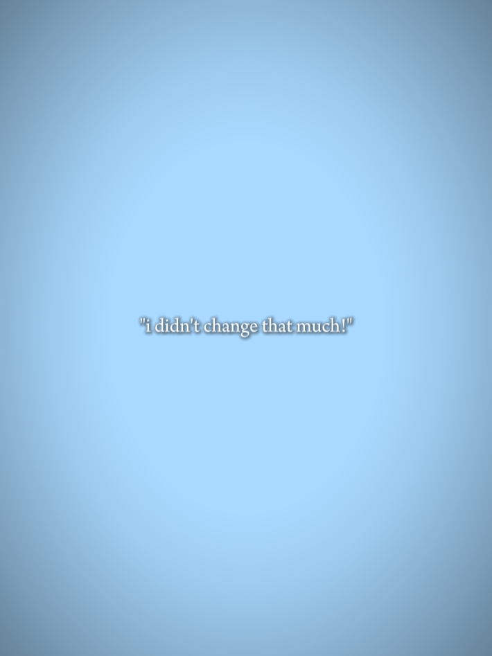je n'ai pas changé 
