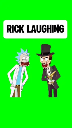 RICK LAUGHING