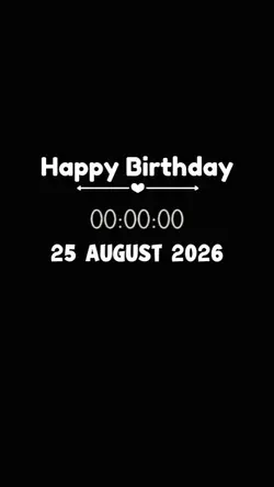 BDAY 25 AUGUST 2026