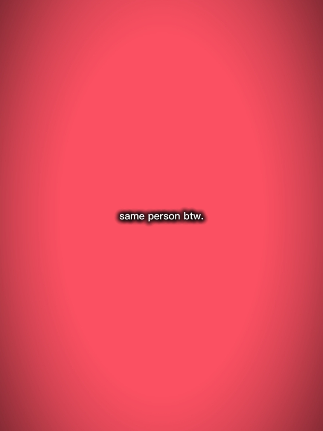 ¡La misma PERSONA por cierto!