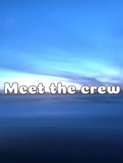 Meet the crew 